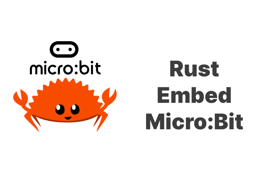 Rust 嵌入式 Micro:bit
